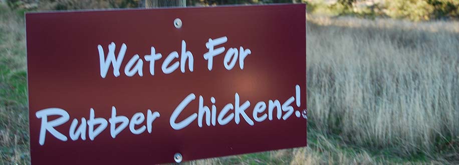 Twisted Oak Winery sign "watch for rubber chickens" in Vallecito, California